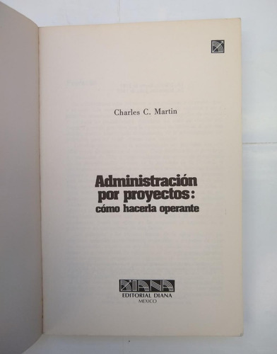Libro Administracion Por Proyectos: Como Hacerla Operante (Usado)