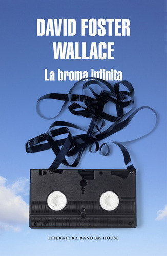 La Broma Infinita, de Wallace, David Foster. Random House Editorial Literatura Random House, tapa blanda en español, 2017