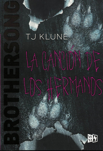 Libro La Cancion De Los Hermanos - Klune, Tj