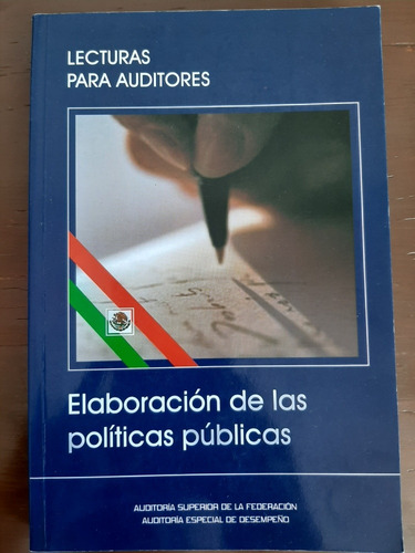 Elaboración De Las Políticas Públicas, Lecturas Para Audit (Usado)