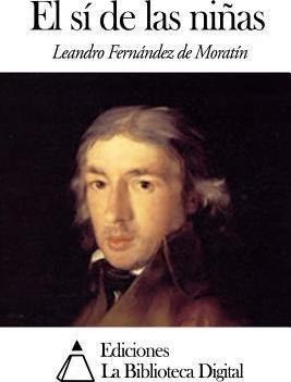 Libro El S De Las Ni As - Leandro Fernandez De Moratin