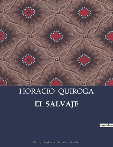 El Salvaje: :