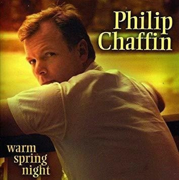 Chaffin Philip Warm Spring Night Usa Import Cd