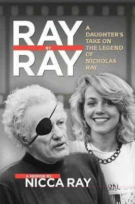 Libro Ray By Ray : A Daughter's Take On The Legend Of Nic...