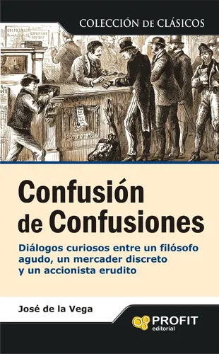 Confusion De Confusiones - Jose De La Vega