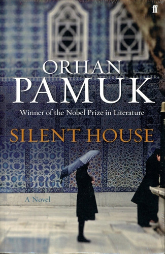Silent House - Pamuk Orhan