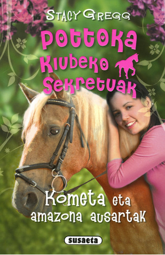 Kometa Eta Amazona Ausartak (libro Original)