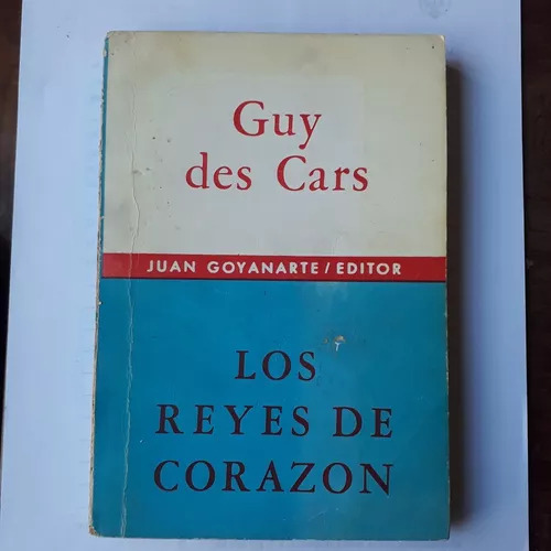 Los Reyes De Corazon  Guy Des Cars