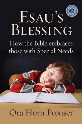 Libro Esau's Blessing : How The Bible Embraces Those With...