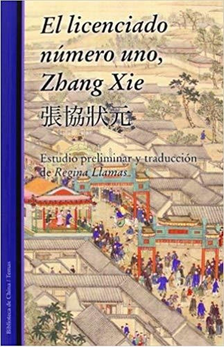 El Licenciado Numero Uno, Zhang Xie (español)