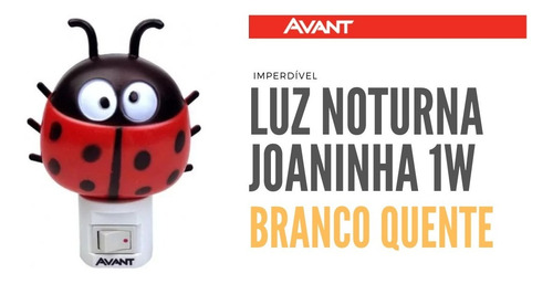 Imagem 1 de 2 de Luz Noturna Led Abajur Infantil Joaninha 1w Avant 3000k 
