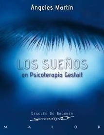 Libro: Los Sueños En Psicoterapia Gestalt. Teoria Y Practica