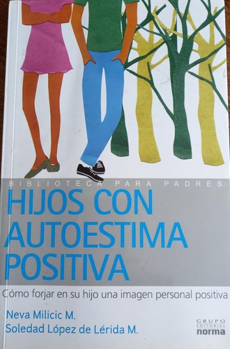 Libro: Hijos Con Autoestima Positiva