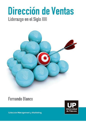 Libro - Dirección De Ventas: Liderazgo En El Siglo Xxl, De 