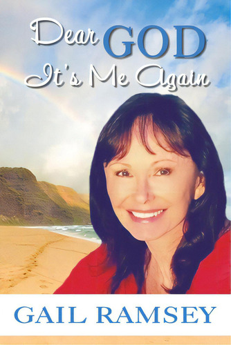 Dear God It's Me Again, De Ramsey, Gail. Editorial Xulon Pr, Tapa Blanda En Inglés
