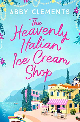 Libro Heavenly Italian Ice Cream Shop De Clements, Abby
