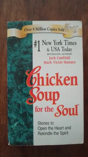 Chicken Soup For The Soul Jack Canfield Mark Victor Hansen | Meses sin ...