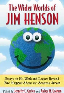 The Wider Worlds Of Jim Henson - Jennifer C. Garlen (pape...