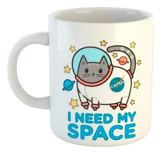 Mug Taza Pocillo Café Gato I Need My Space Regalo Colección