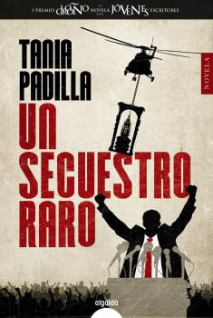 Libro Un Secuestro Raro De Padilla Tania Algaida