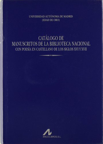 Catalogo Manuscritos Biblioteca Nacional Xvi/xvii