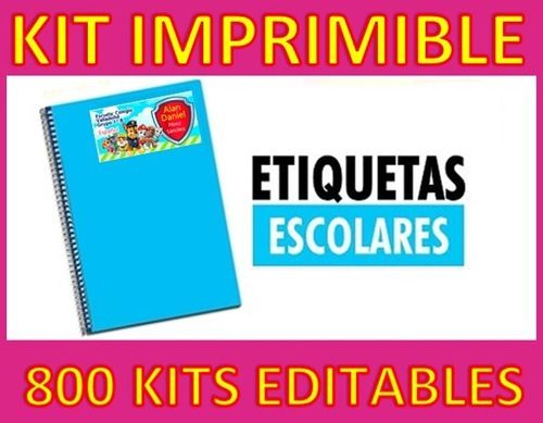  Kit Imprimible 800 Kits De Etiquetas Para Útiles Escolares