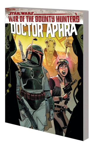 Libro: Star Wars: Doctora Aphra, Tomo 3: La Guerra De Los Bo