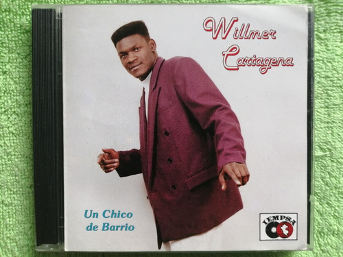 Eam Cd Willmer Cartagena Un Chico De Barrio 95 Segundo Album