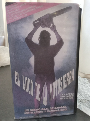 El Loco De La Motosierra-the Texas Chains Masacre-vhs-1980