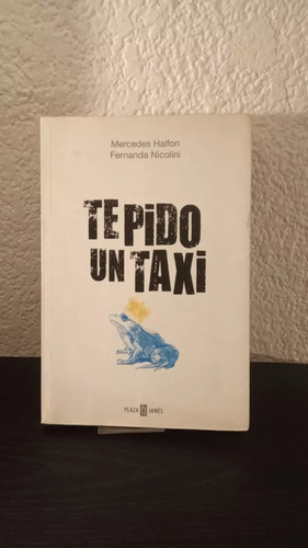 Libro Te Pido Un Taxi