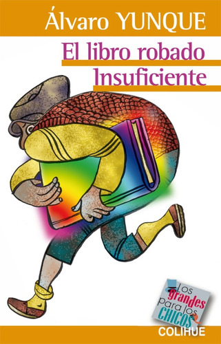 Libro Robado, El- Insuficiente - Alvaro Yunque