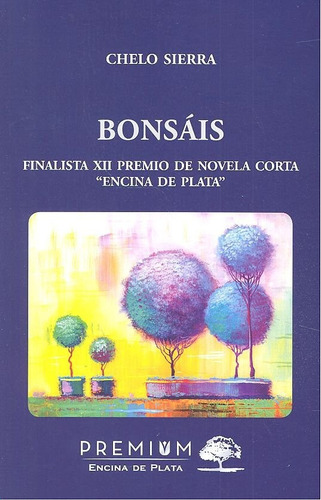 Bonsáis (libro Original)