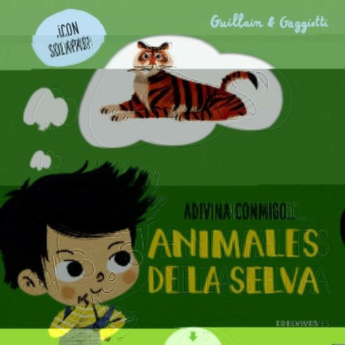 Libro Libro Adivina Conmigo - Animales De La Selva, De Adam Guillain. Editorial Edelvives, Tapa Dura, Edición 1 En Español, 2020