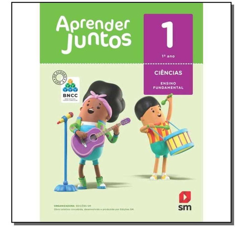 Aprender Juntos - Ciências - 1º Ano (6ª Edição Adaptada À Bncc), De Vários. Editora Edições Sm Em Português