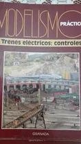 Comprar Modelismo Práctico: Trenes Y Maquetas A Escala X 3 Revistas