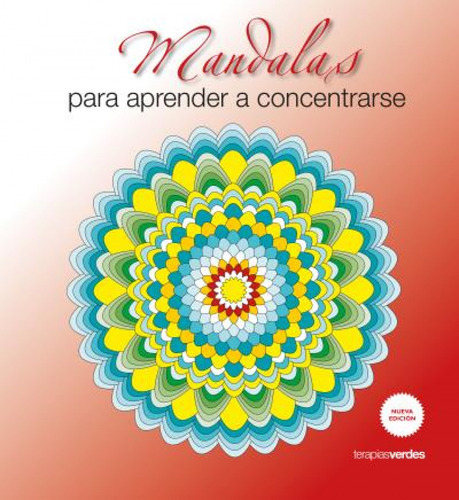Libro Mandalas Para Aprender A Concentrarse De Aa.vv.