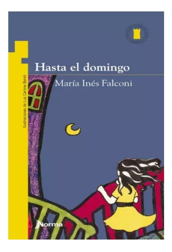 Hasta El Domingo María Inés Falconi Libro Nuevo Cerrado!!!