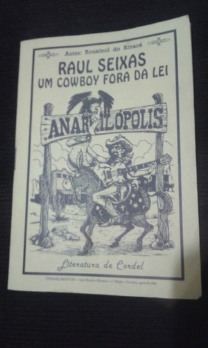 Raul Seixas Livro Literatura De Cordel Raul Seixas Um Cowboy