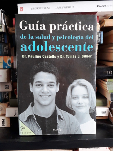 Guia Practica De La Salud Y Psicologia Del Adolescente 2da