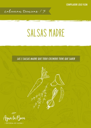 Libro De Las Salsas Madre