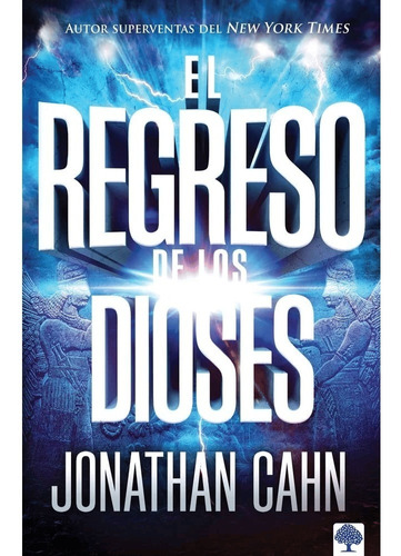 El Regreso De Los Dioses  Jonathan Cahn