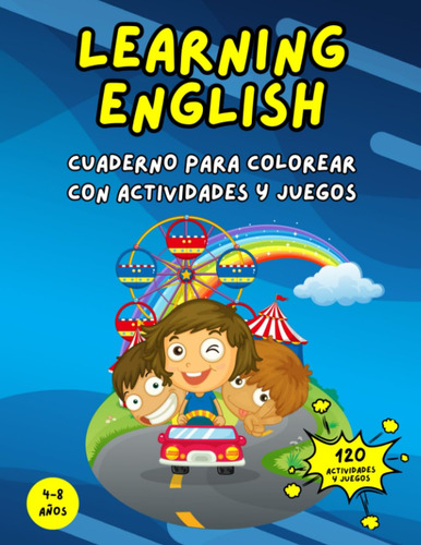 Learning English: Cuaderno Para Aprender Inglés Coloreando C