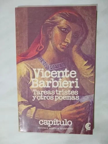 Vicente Barbieri: Tareas Tristes Y Otros Poemas
