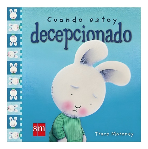 Libro Cuando Estoy Decepcionado /trace Moroney