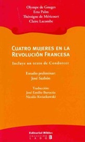 Cuatro Mujeres En La Revolucion Francesa