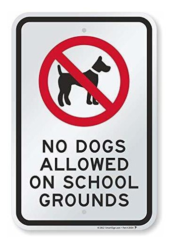 Señal Pulgprohibido Perros En Terrenos EscolarespuLG |