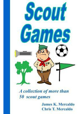 Libro Scout Games : A Collection Of More Than 50 Scout Ga...
