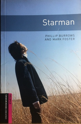 Starman - Phillip Burrows & Mark Foster