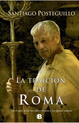 La Traición De Roma