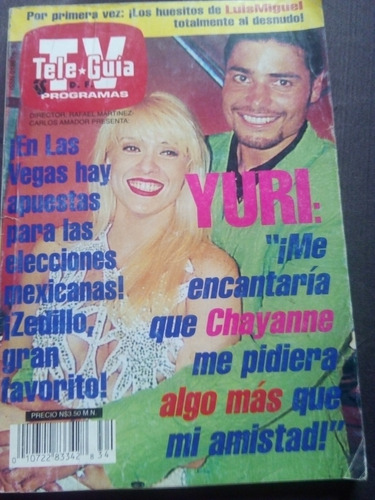 Yuri Y Chayanne, Luis Miguel, Felicia Mercado En Tele-guia